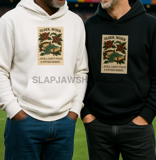 OLDER WISER HOODIE Hoodie