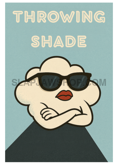 THROWING SHADE 8x10 WALL PRINT Wall Print