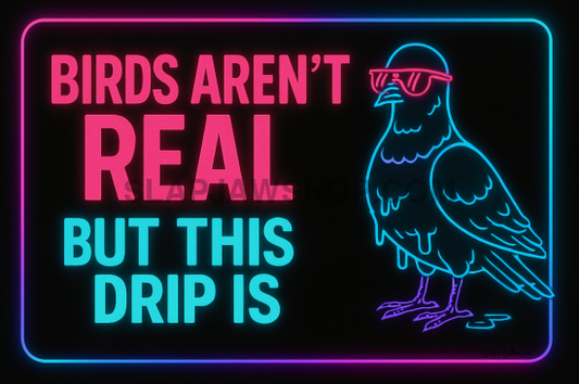 BIRDS AREN’T REAL 8x10 WALL PRINT Wall Print