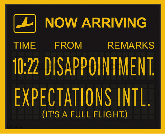 DISAPPOINTMENT ON TIME 11x14 WALL PRINT Wall Print