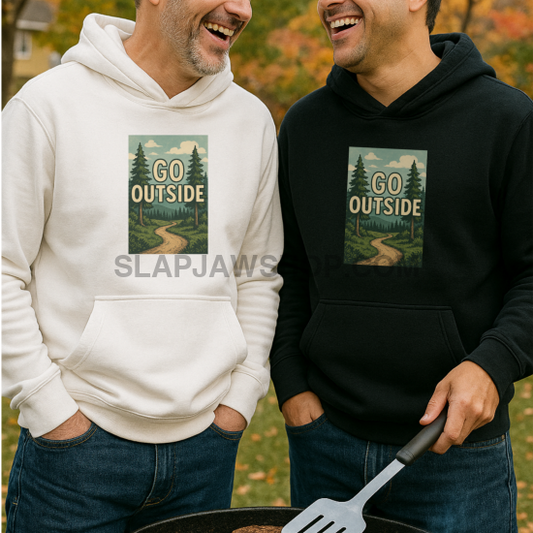 GO OUTSIDE HOODIE Hoodie