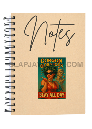 Notebook with a vintage-style cover featuring 'Gorgon Gorgons' and 'Slay All Day' text on a beige background.