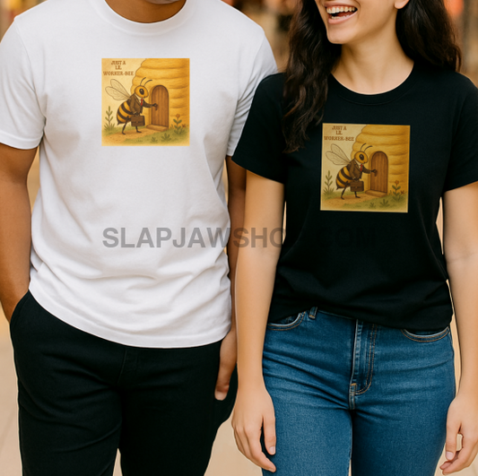 WORKER BEE T SHIRT T Shirt